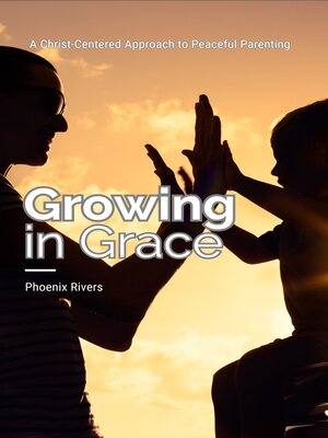 cover image of Growing in Grace